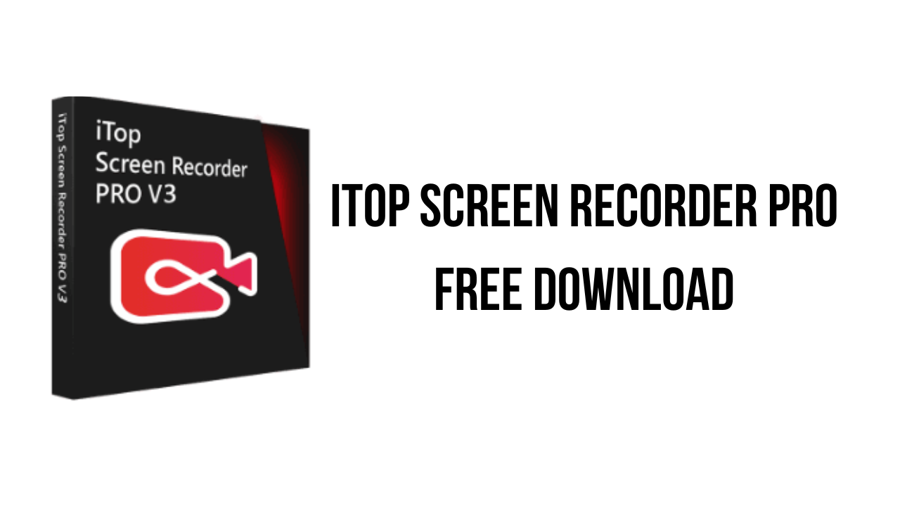 itop-screen-recorder-pro-free-download-1