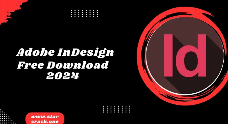 Adobe InDesign Torrent