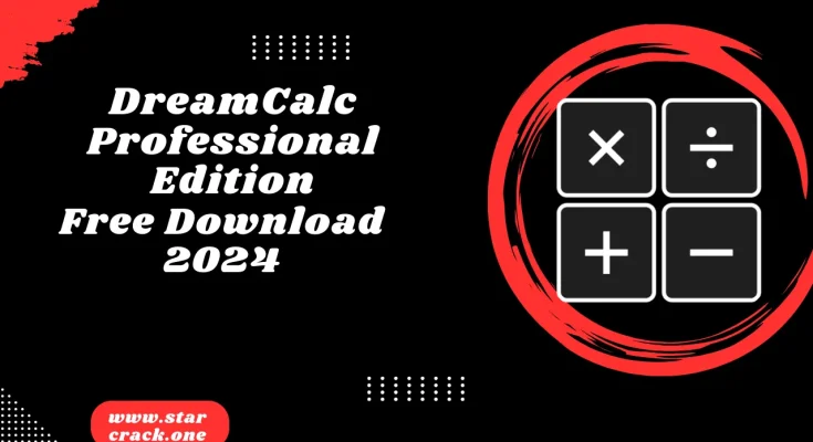 DreamCalc Professional Edition Keygen