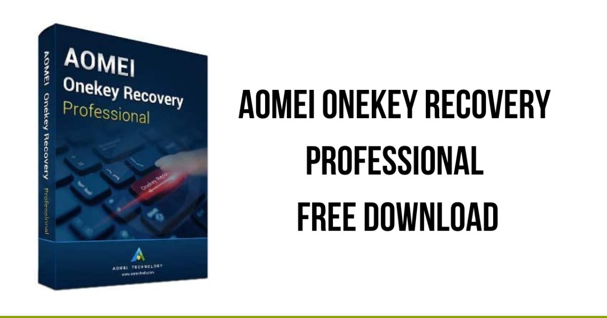 Aomei Onekey Recovery Professional Crack 