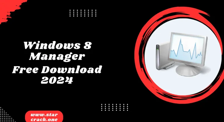 Windows 8 Manager Free